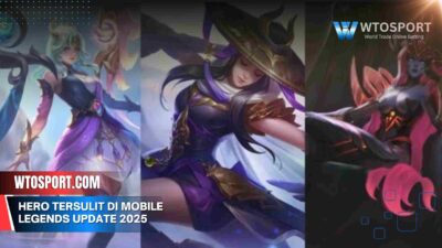 Hero Tersulit Di Mobile Legends Update 2025, Kamu Berani?
