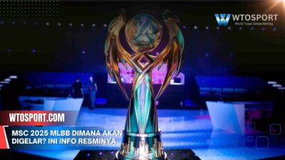 Msc 2025 MLBB dimana Akan Digelar? Ini Info Resminya