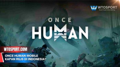 Once Human Mobile Kapan Rilis Di Indonesia? Cek Infonya