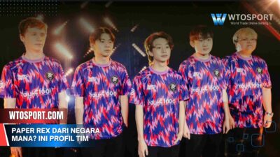 Paper Rex dari Negara Mana? Ini Profil Tim & Pemainnya