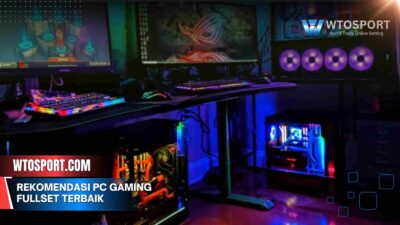 Rekomendasi PC Gaming Fullset Terbaik Harga Terjangkau