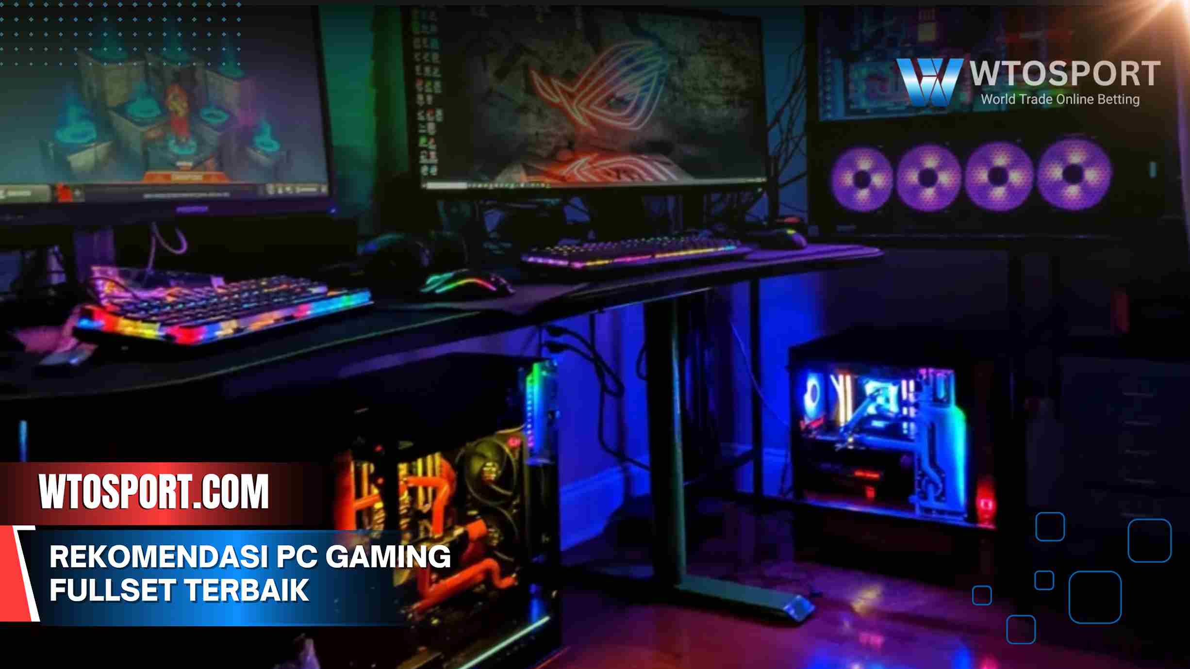 Rekomendasi PC Gaming Fullset Terbaik Harga Terjangkau