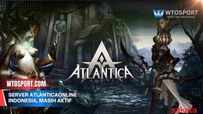 Server Atlantica Online Indonesia, Masih Aktif di 2025?