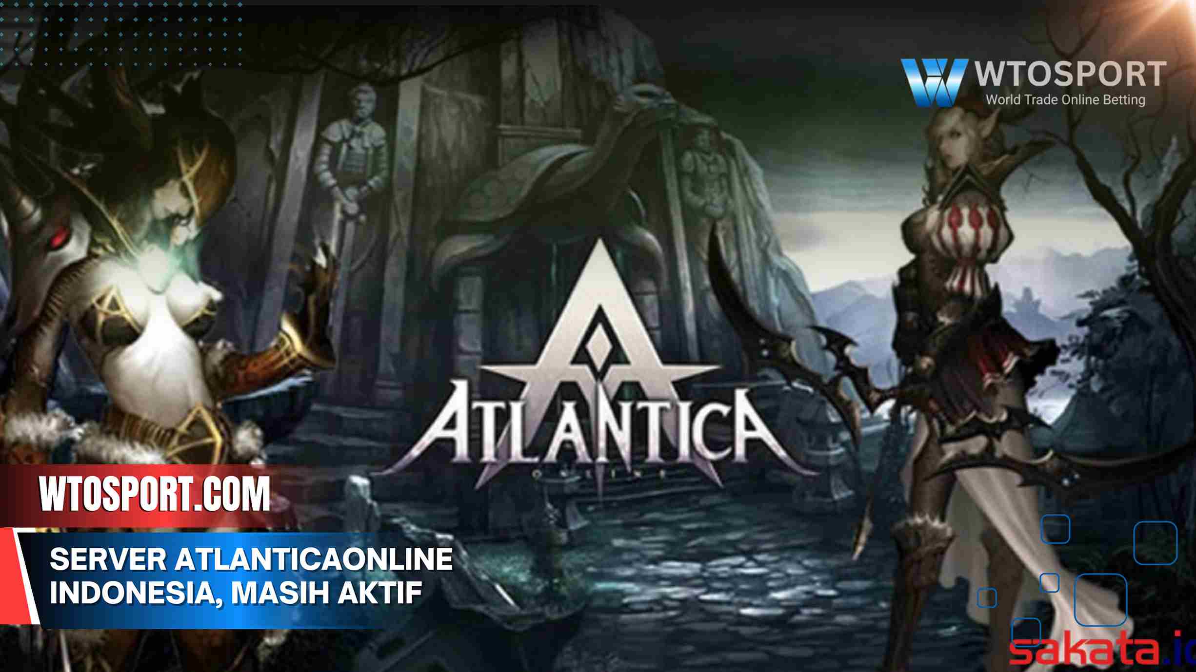 Server Atlantica Online Indonesia, Masih Aktif di 2025?