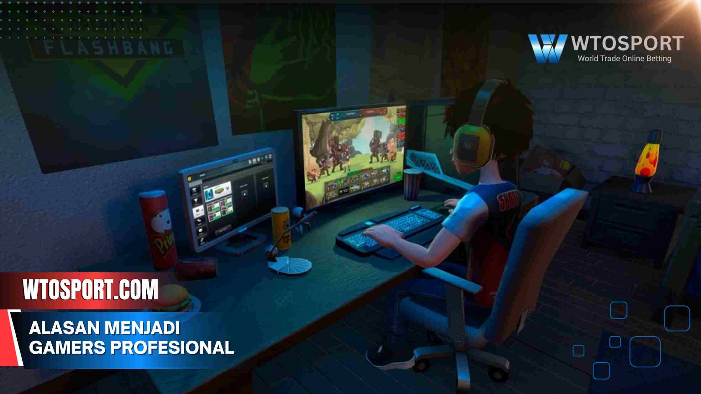 Alasan Menjadi Gamers Profesional, Bukan Cuma Main Game!