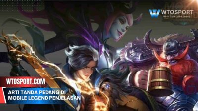 Arti tanda pedang di mobile legend, Penjelasan Lengkap 2025