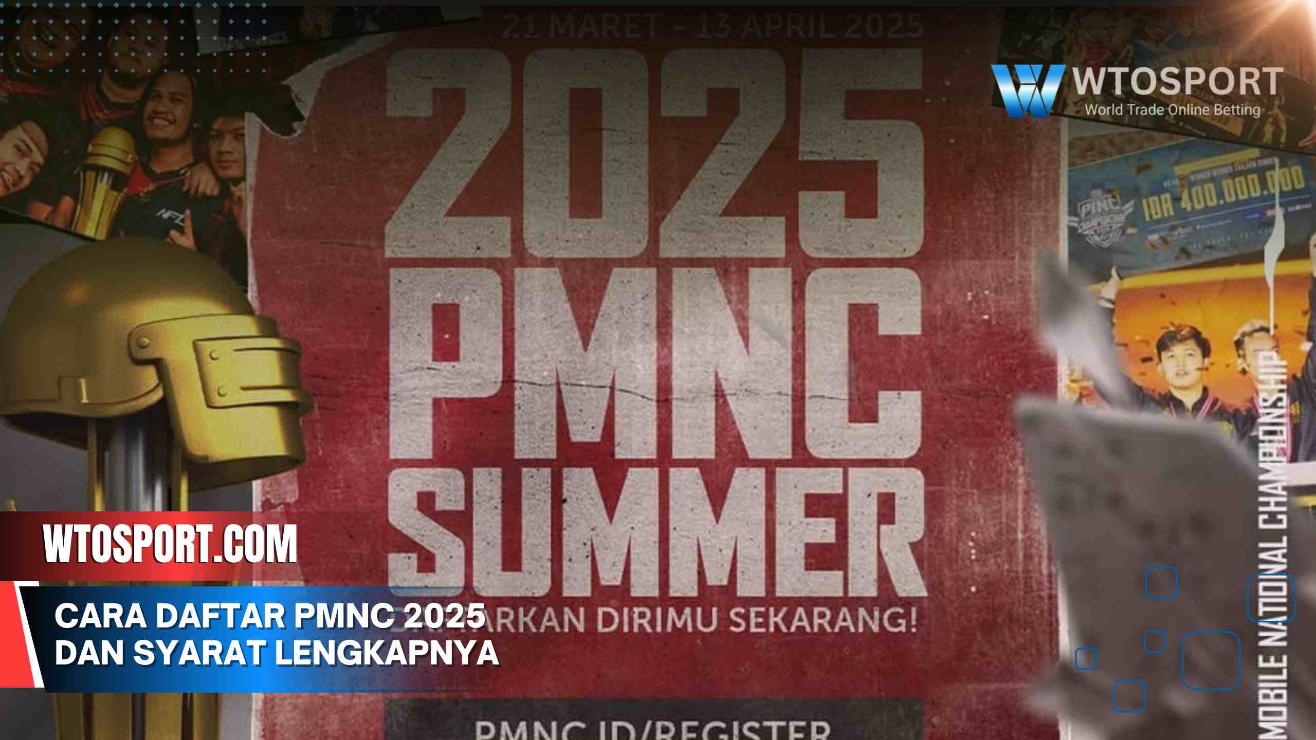 Cara daftar PMNC 2025 dan syarat lengkapnya, anti gagal