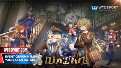 Event Genshin Impact Yang Akan Datang (update Juli 2025)