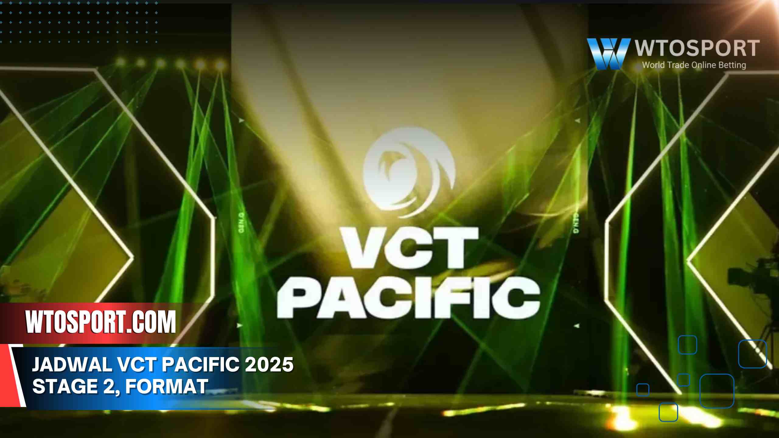jadwal VCT Pacific 2025 Stage 2, format, & link nonton
