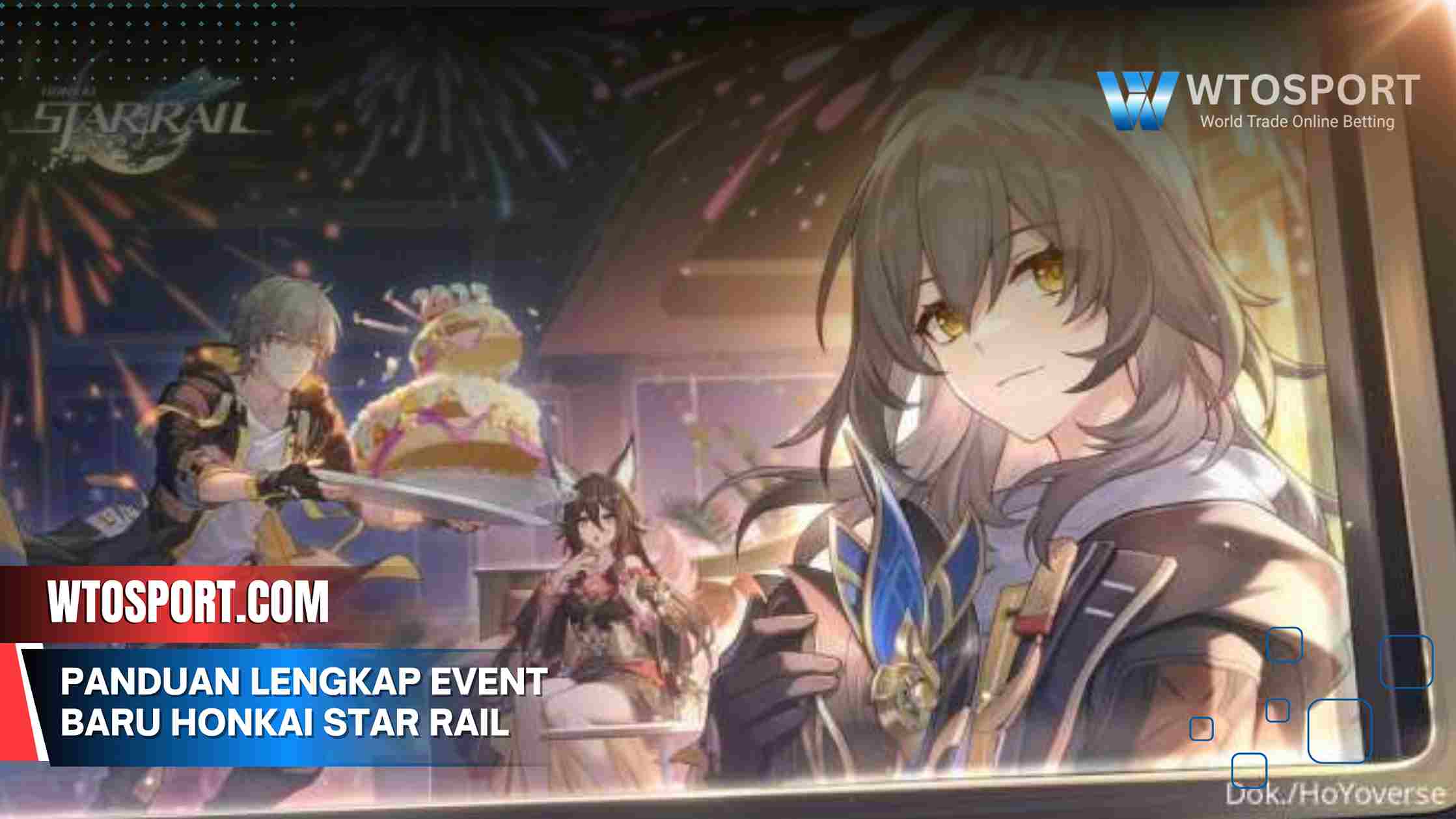 Panduan lengkap event baru honkai star rail Update Terbaru 2025