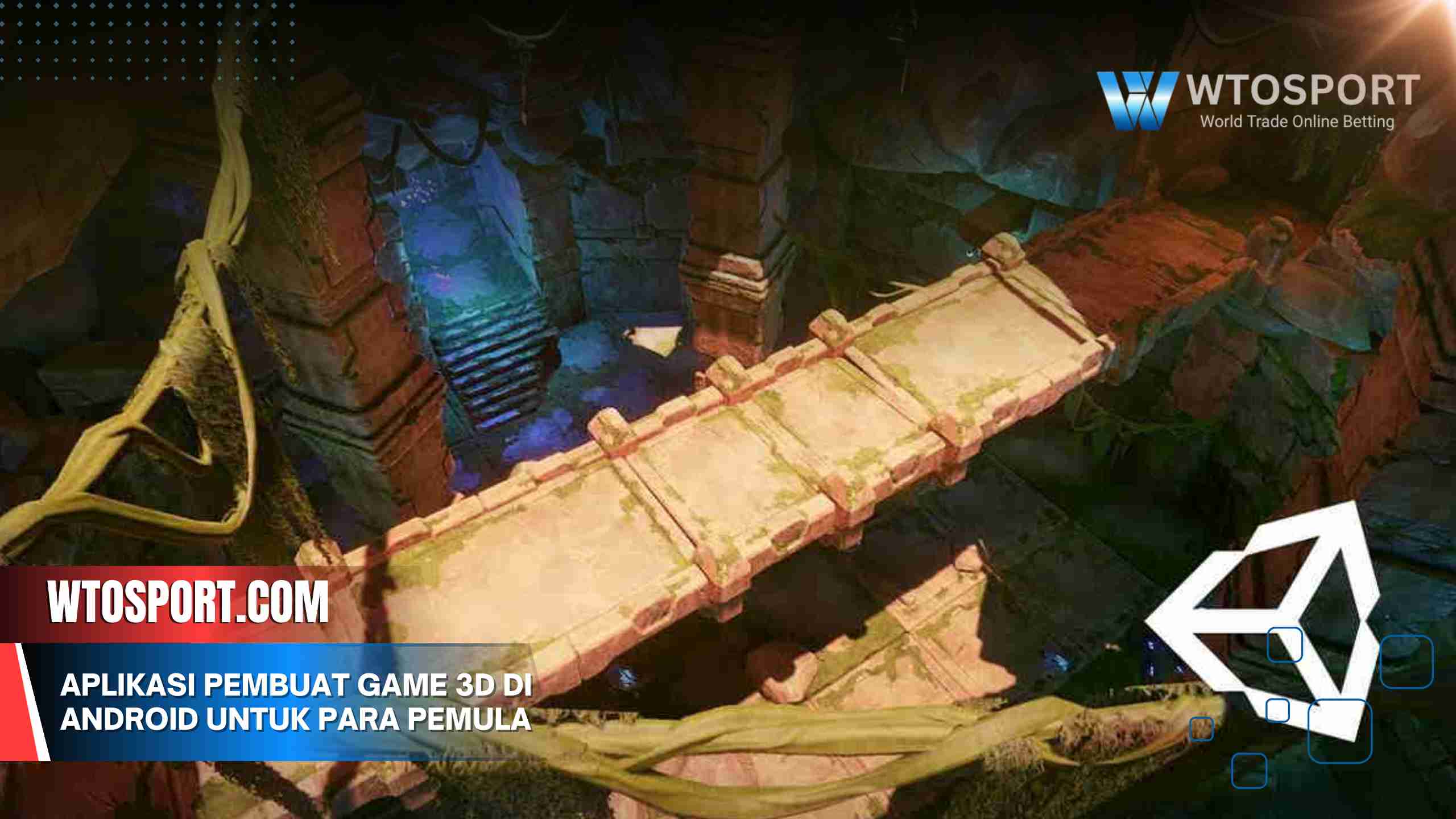 Aplikasi Pembuat Game 3D di Android untuk Para Pemula