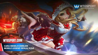 Cara memilih emblem Mobile legend Sesuai Role & Hero