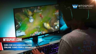 Ciri-ciri Kecanduan Game Online yang Perlu Anda Waspadai