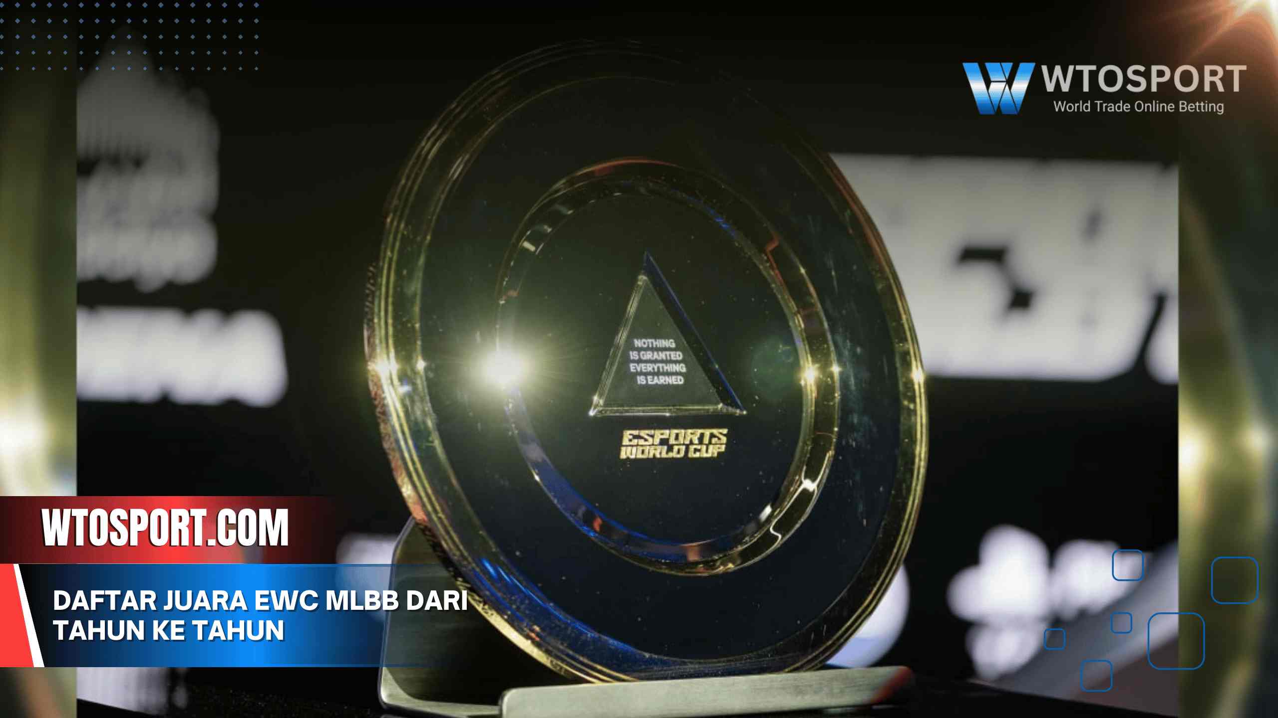 Daftar Juara EWC MLBB dari Tahun ke Tahun: Siapa Juaranya?