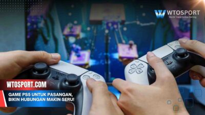 Game PS5 untuk pasangan, Bikin Hubungan Makin Seru!