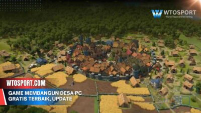 Game Membangun Desa PC Gratis Terbaik, Update Terbaru 2025