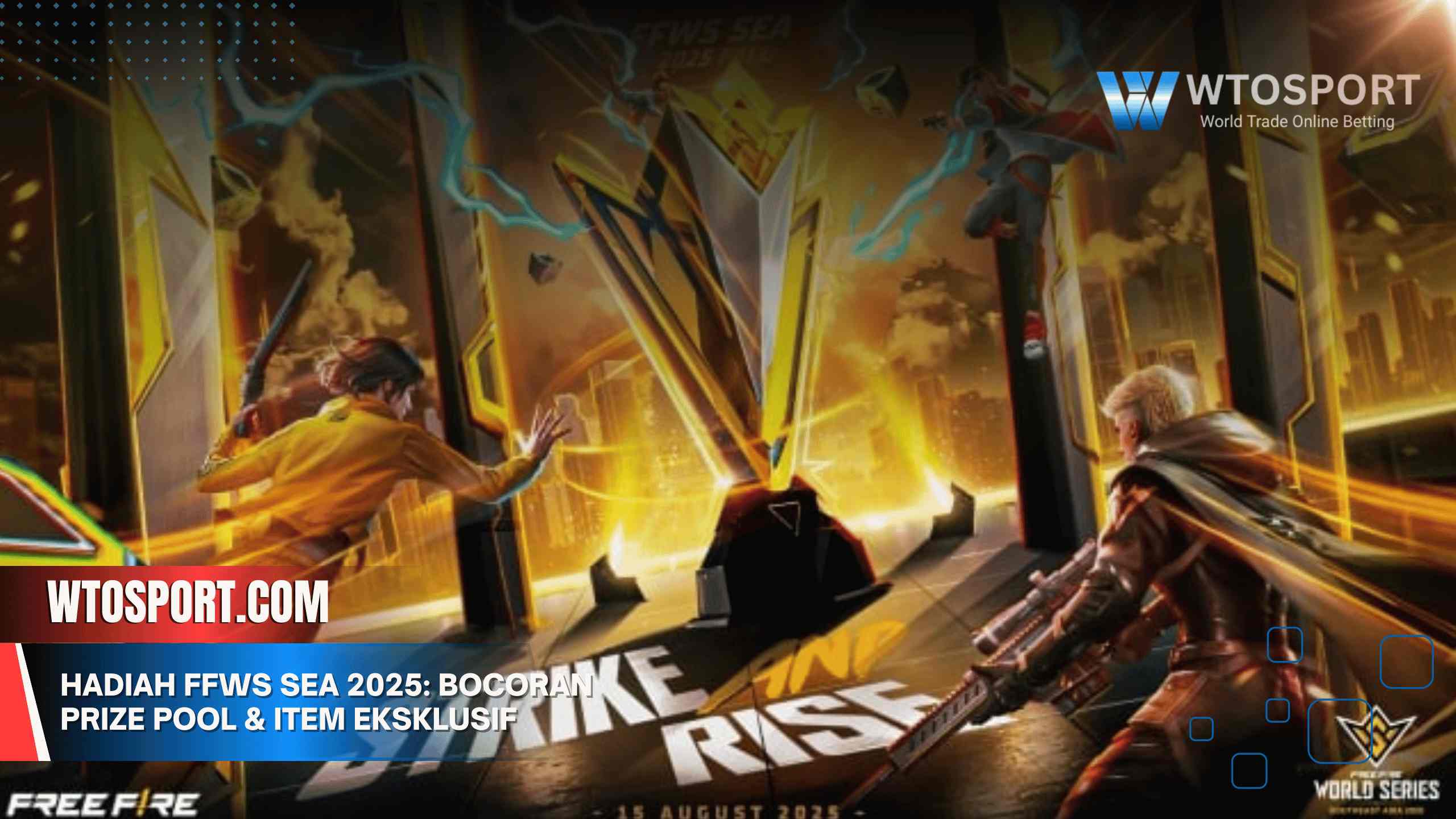 Hadiah FFWS SEA 2025: Bocoran Prize Pool & Item Eksklusif