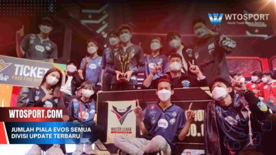Jumlah piala EVOS semua divisi Update Terbaru Hari Ini