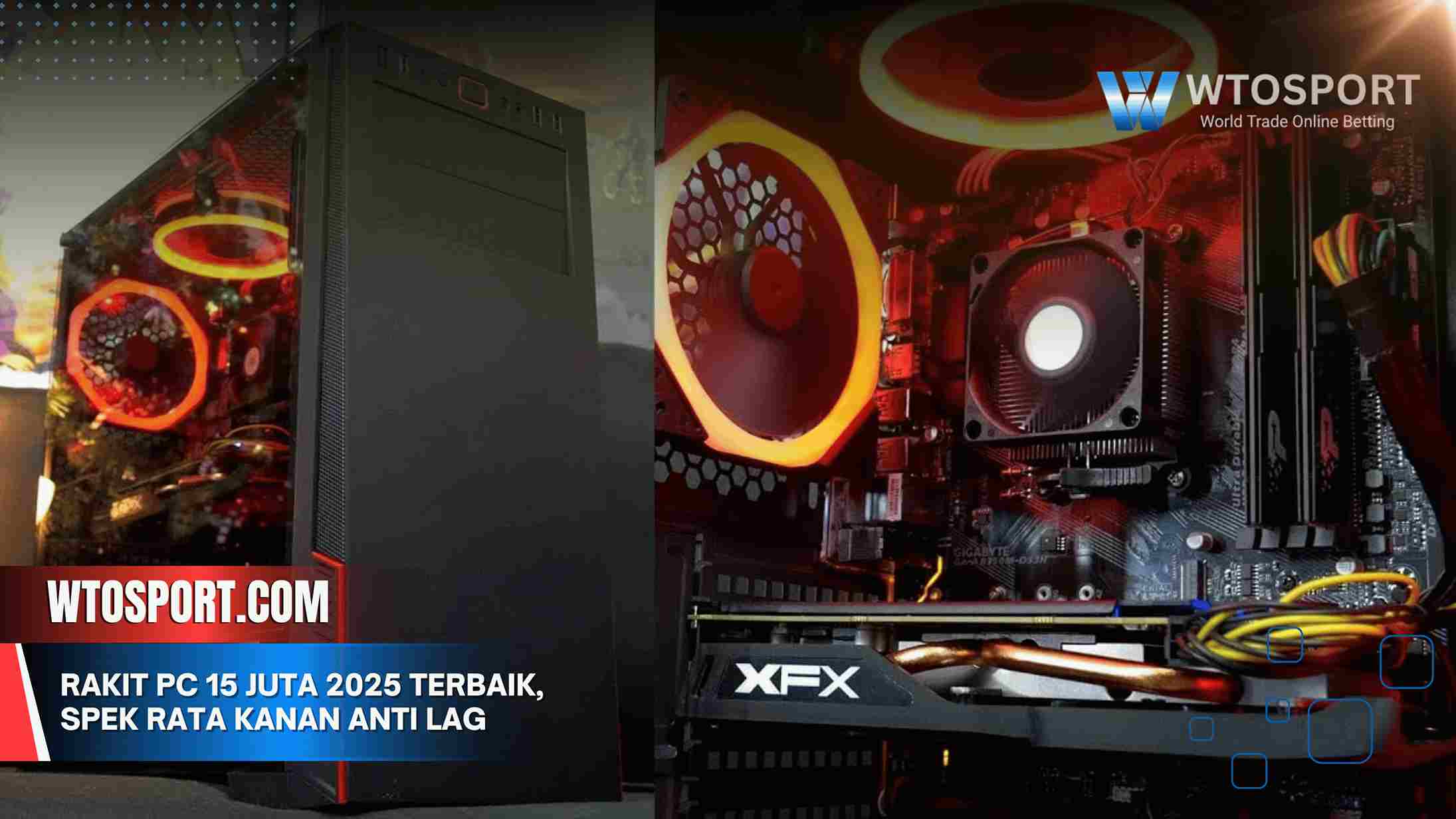 Rakit PC 15 Juta 2025 Terbaik, Spek Rata Kanan Anti Lag