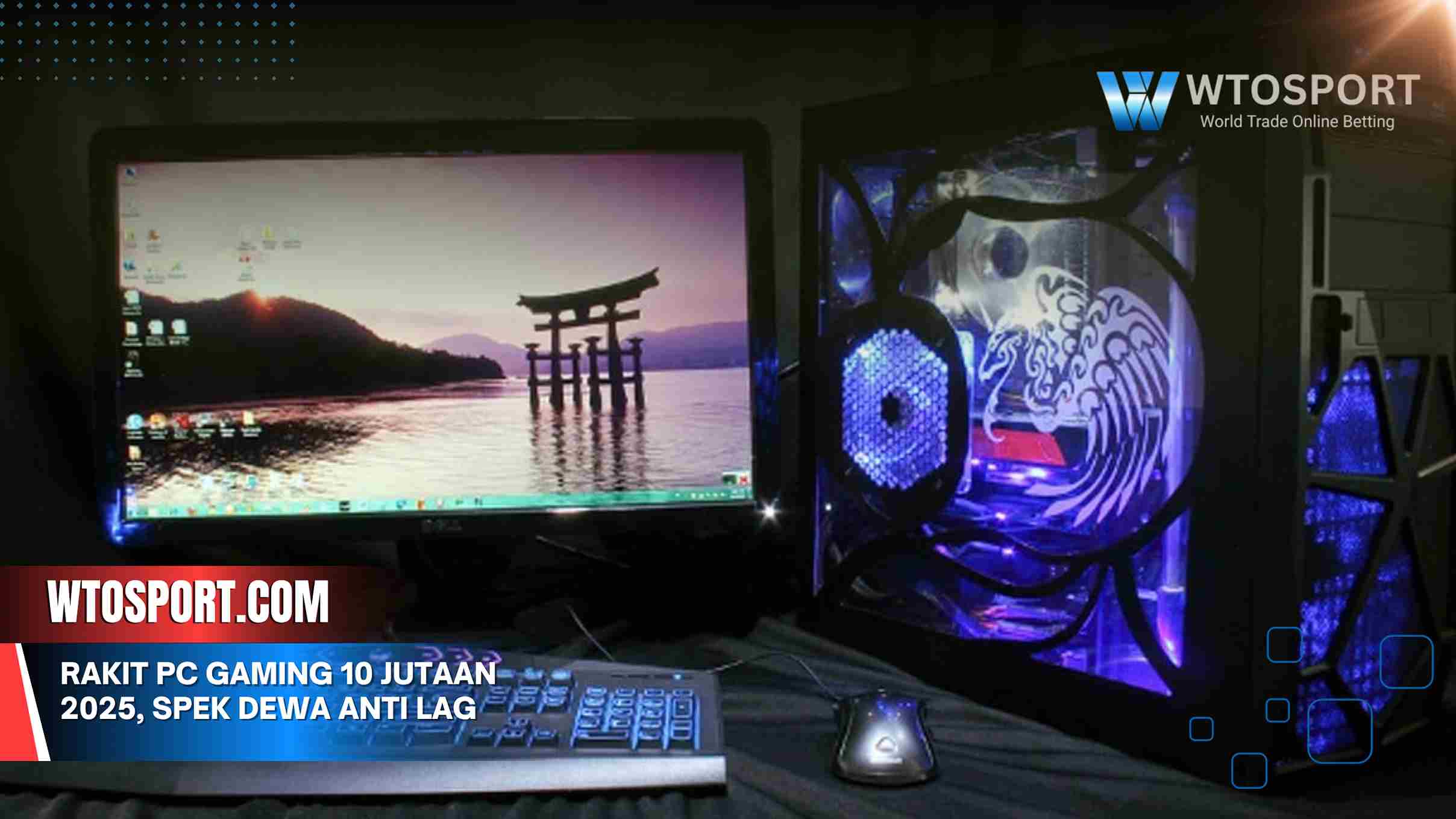 Rakit PC gaming 10 jutaan 2025, Spek Dewa Anti Lag