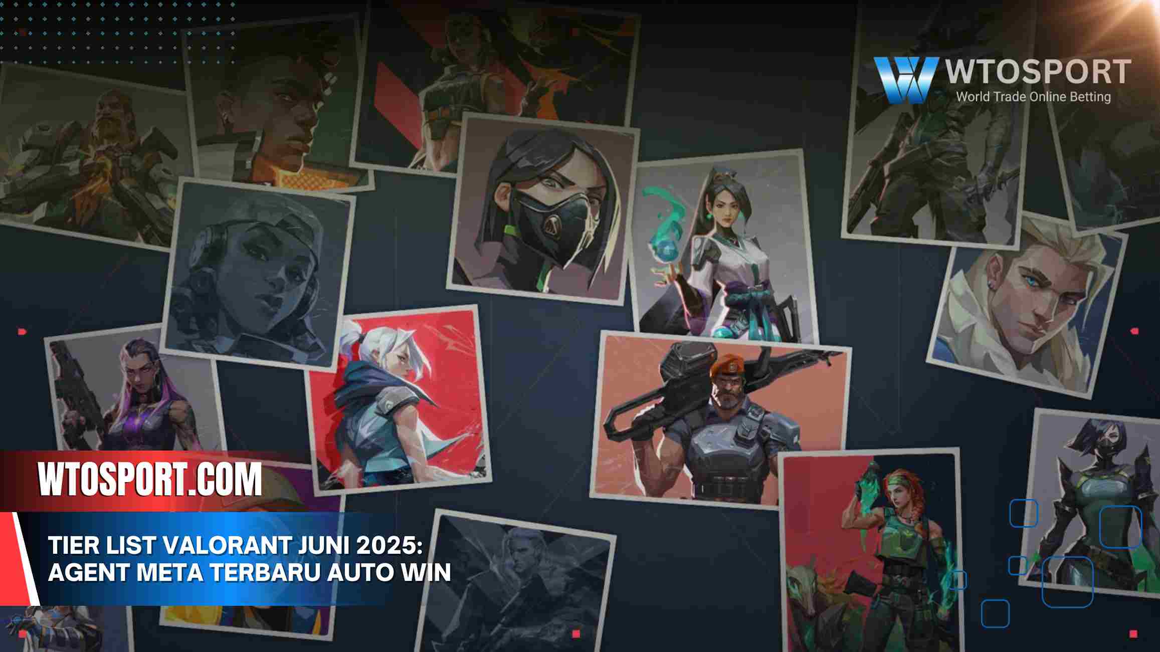 Tier List Valorant Juni 2025: Agent Meta Terbaru Auto Win
