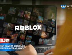 Cara Geser Kamera di Roblox Laptop, Mudah & Cepat Banget