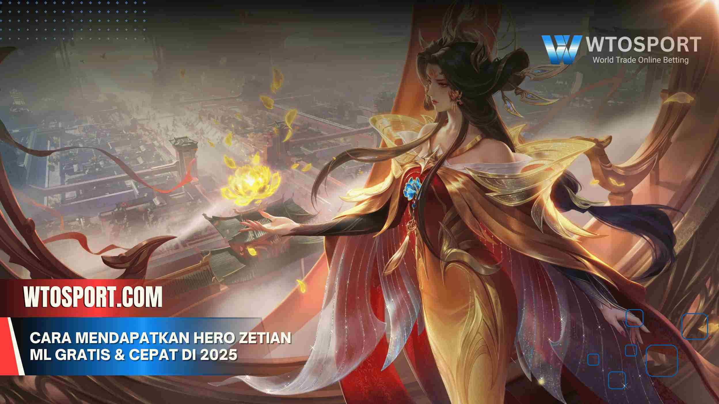 Cara Mendapatkan Hero Zetian ML Gratis & Cepat di 2025