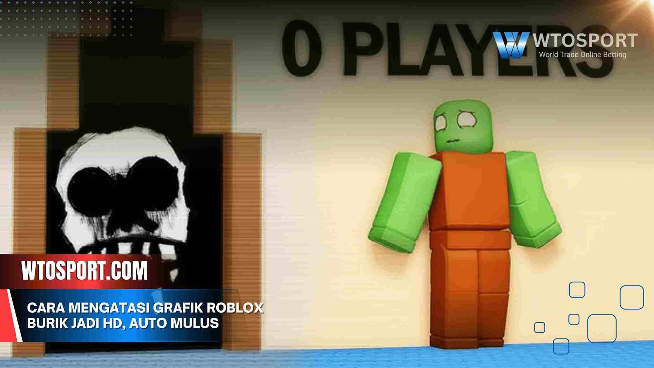 Cara Mengatasi Grafik Roblox Burik Jadi HD, Auto Mulus