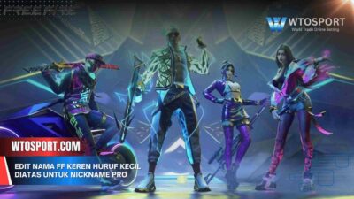 Edit Nama FF Keren Huruf Kecil Diatas untuk Nickname Pro