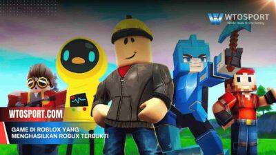 Game di Roblox yang Menghasilkan Robux Terbukti Aman 2025