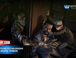 Game Offline Petualangan dengan Grafik Terbaik Wajib Coba