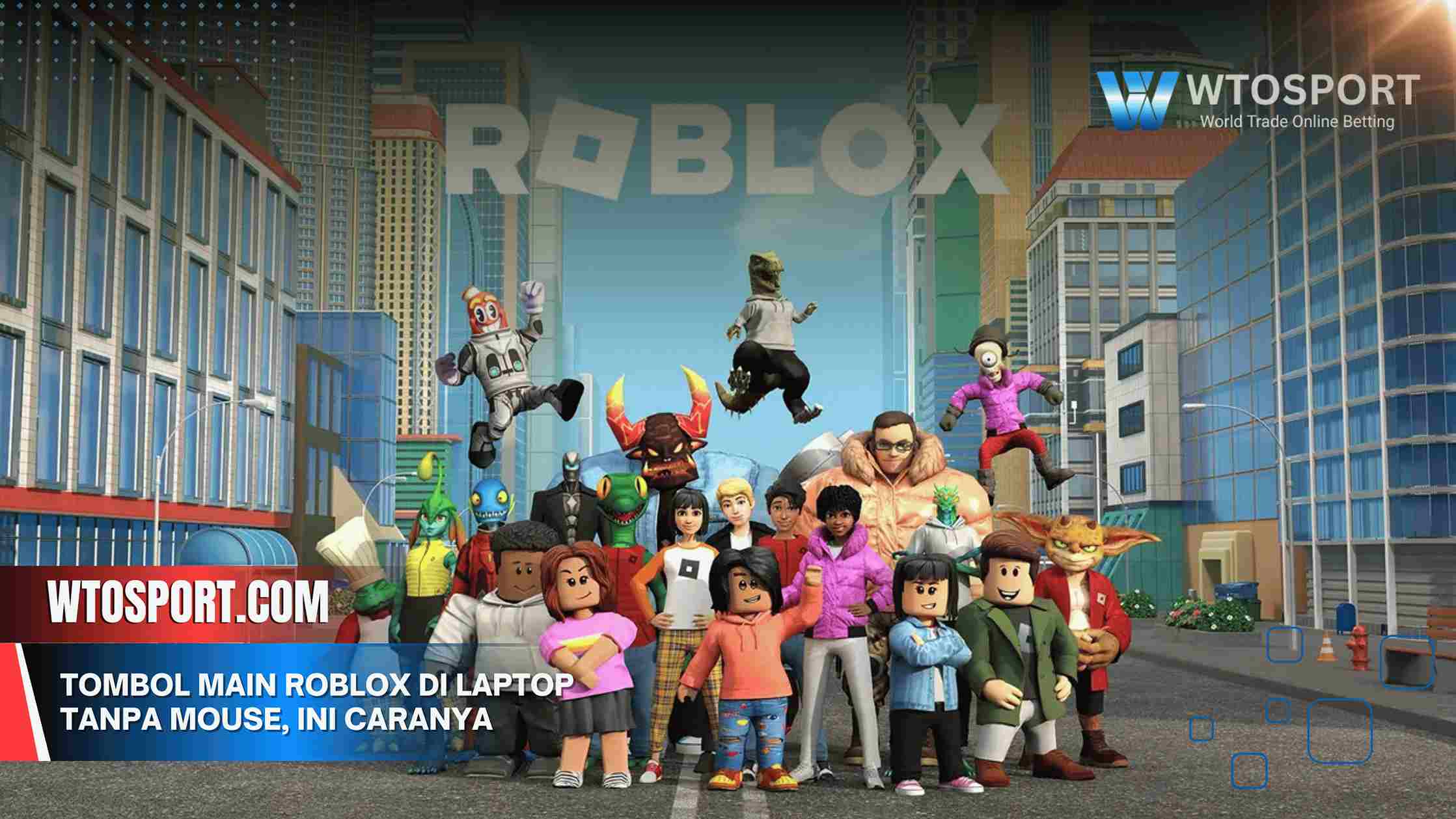 Tombol Main Roblox di Laptop Tanpa Mouse, Ini Caranya