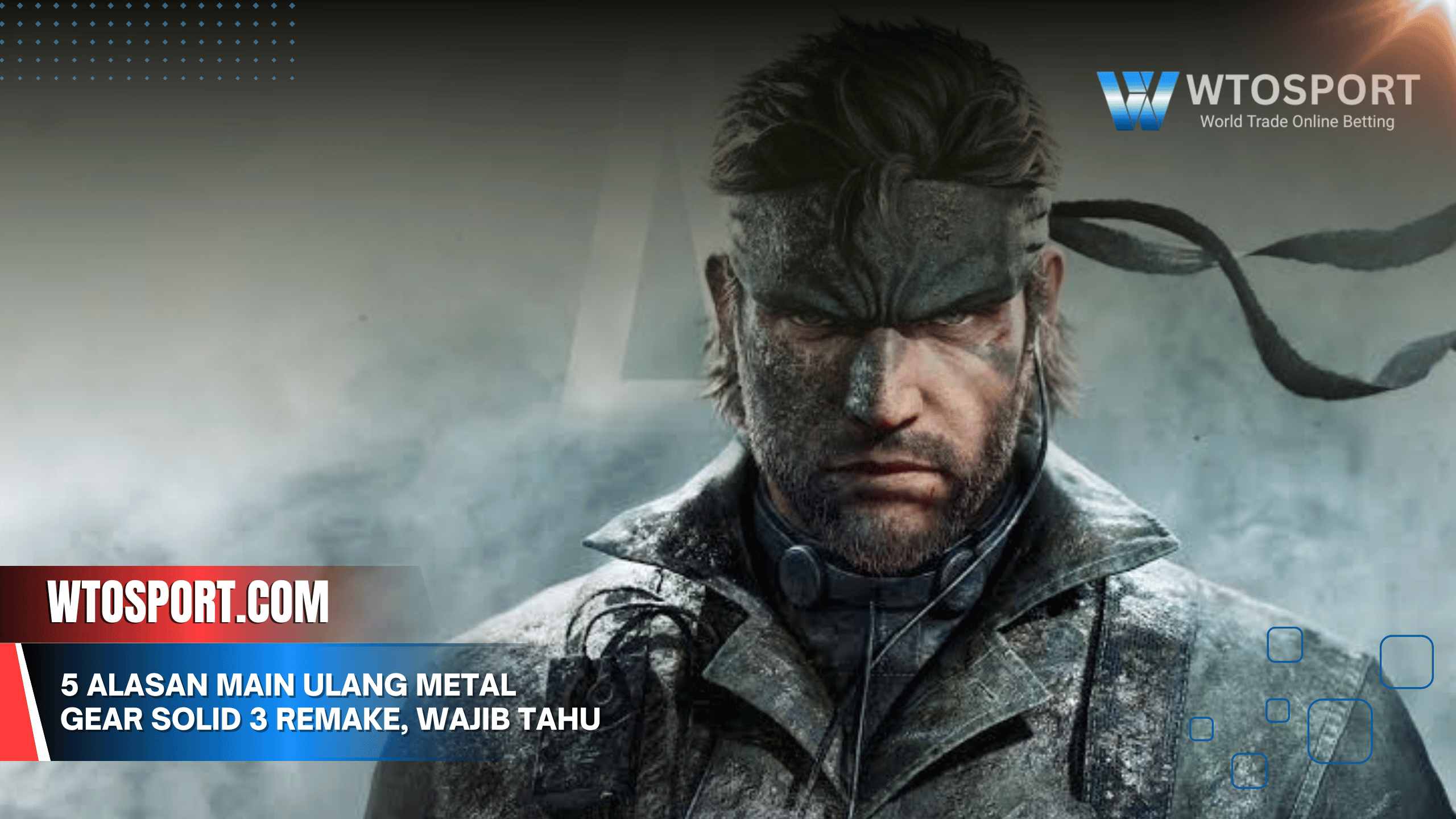 5 Alasan Main Ulang Metal Gear Solid 3 Remake, Wajib Tahu