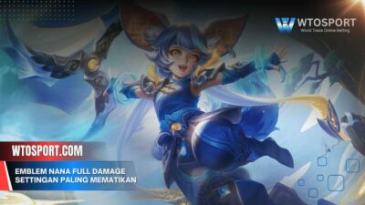 Emblem Nana Full Damage Settingan Terbaru Paling Mematikan