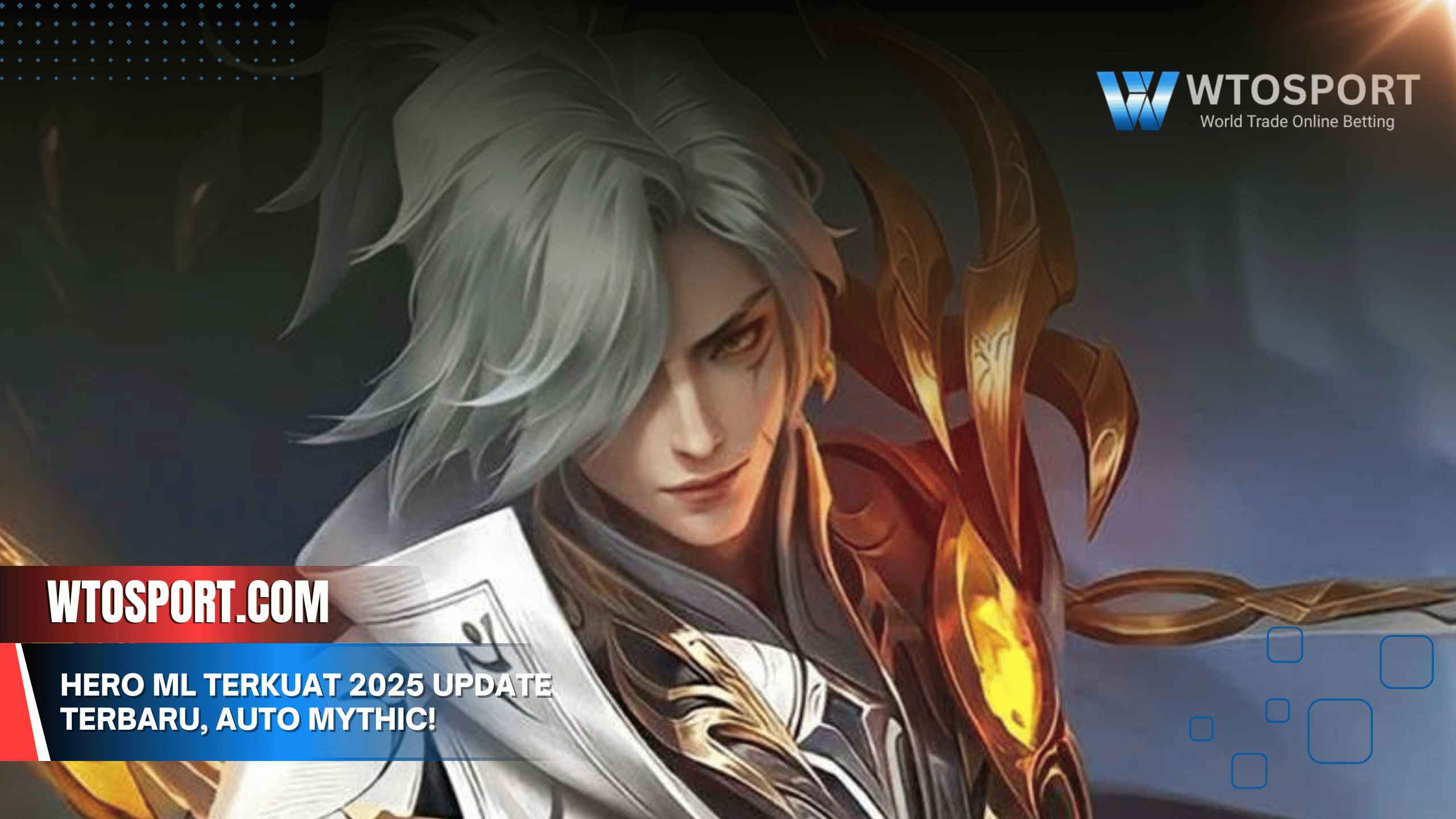 Hero ML Terkuat 2025 Update Terbaru, Auto Mythic!