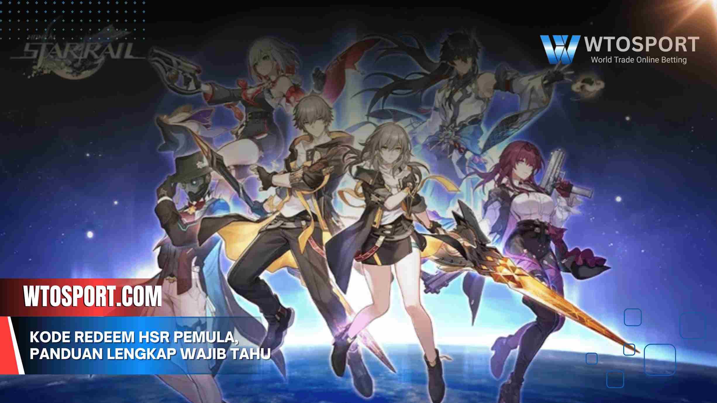 Kode Redeem HSR Pemula, Panduan Lengkap Wajib Tahu