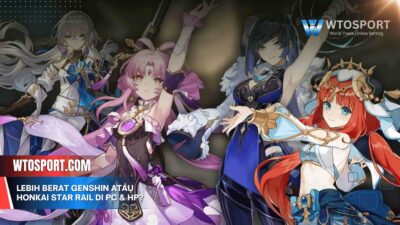 Lebih Berat Genshin atau Honkai Star Rail di PC & HP?