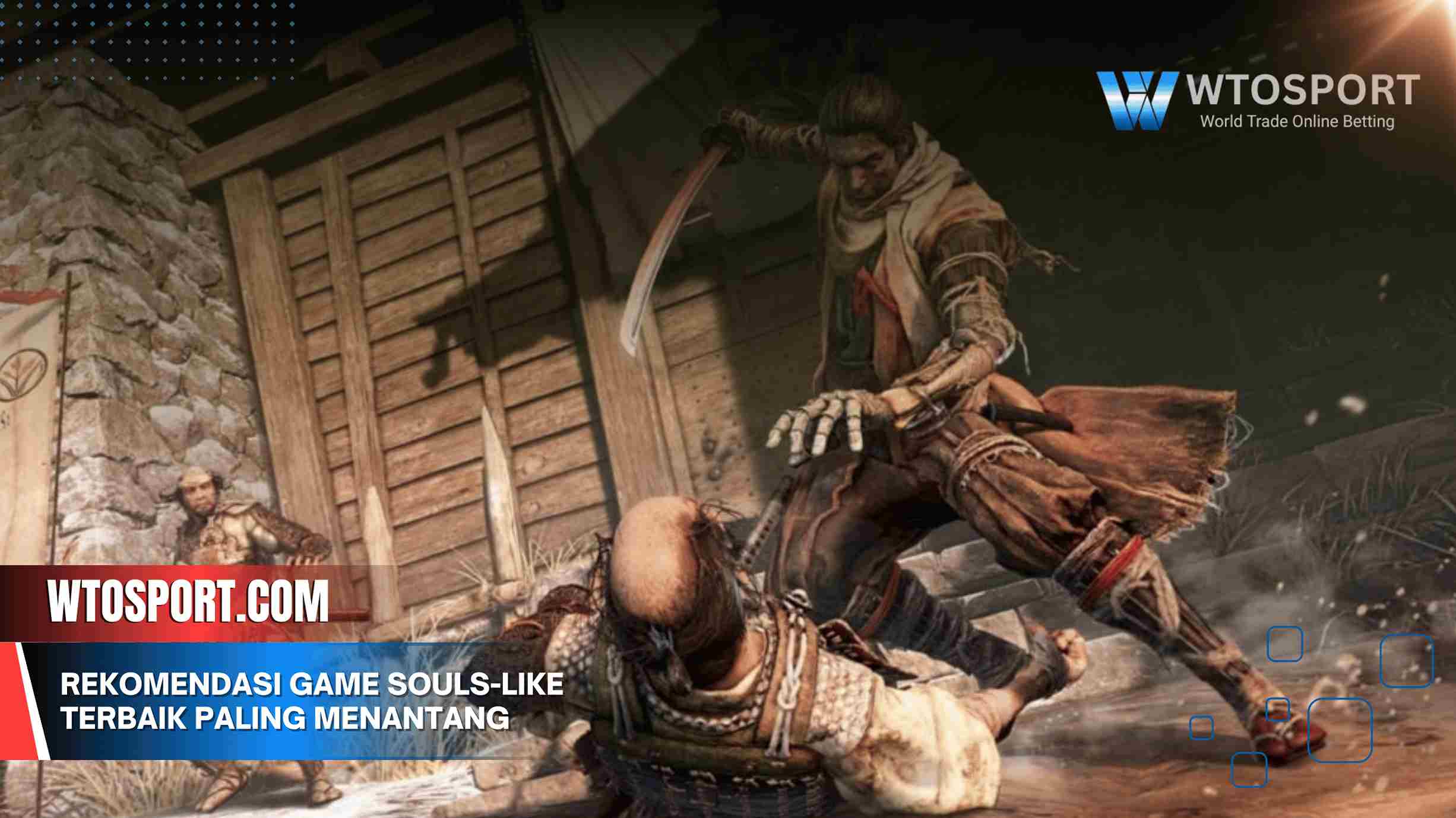 Rekomendasi Game Souls-Like Terbaik Paling Menantang