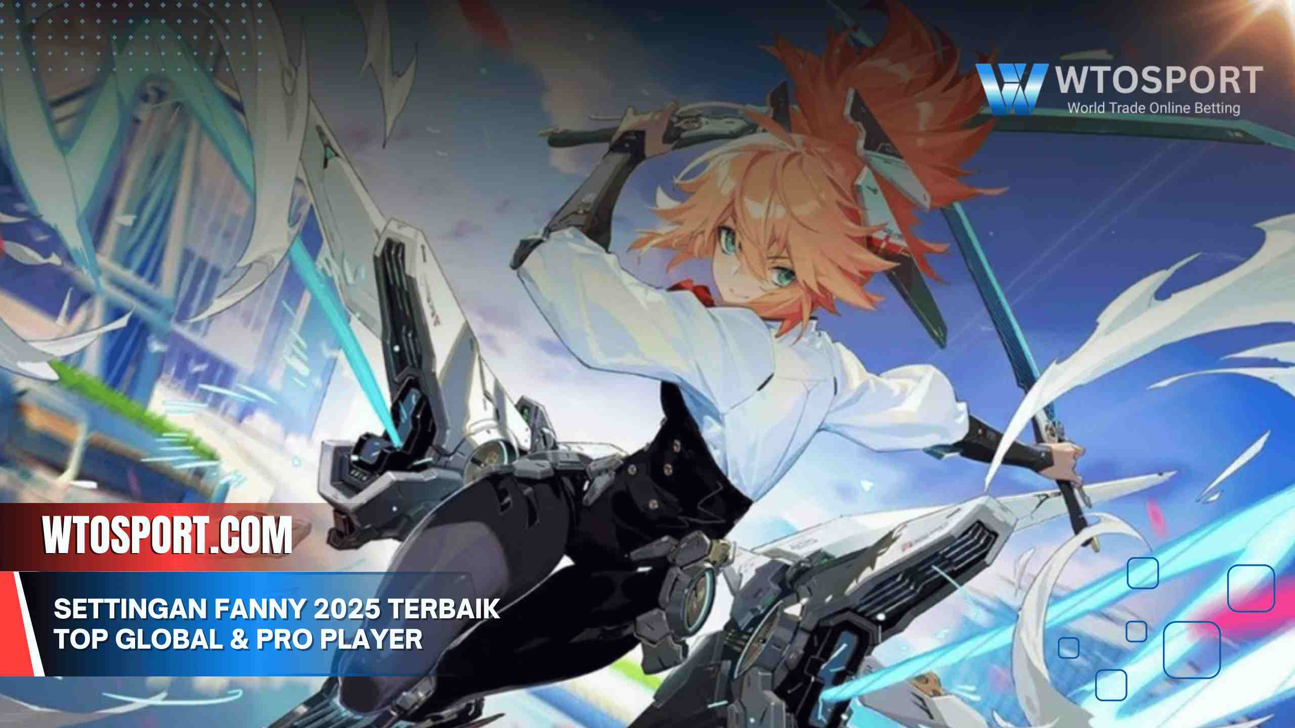 Settingan Fanny 2025 Terbaik Top Global & Pro Player