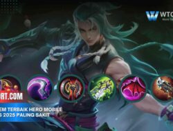 Build Item Terbaik Hero Mobile Legends 2025 Paling Sakit