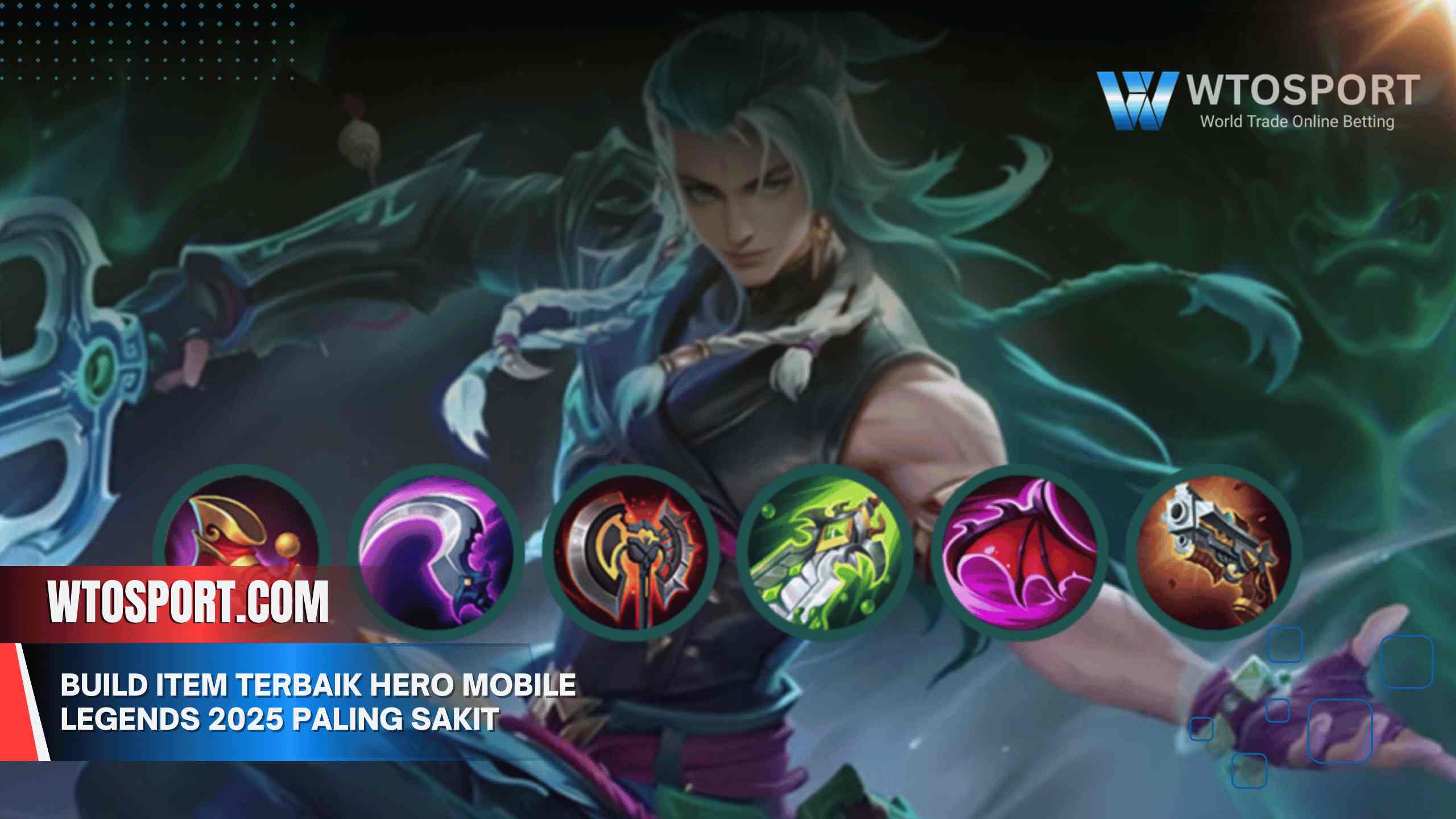 Build Item Terbaik Hero Mobile Legends 2025 Paling Sakit Build Item Terbaik Hero Mobile Legends 2025 Paling Sakit