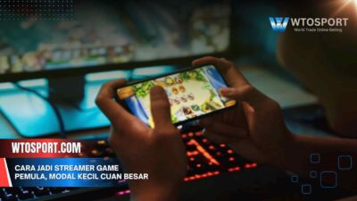 Cara Jadi Streamer Game Pemula, Modal Kecil Cuan Besar