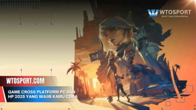Game Cross Platform PC dan HP 2025 yang Wajib Kamu Coba