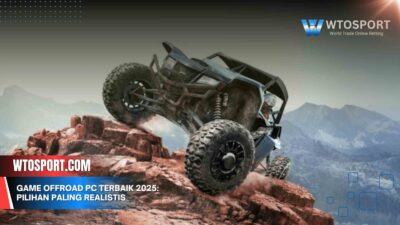 Game Offroad PC Terbaik 2025: Pilihan Paling Realistis