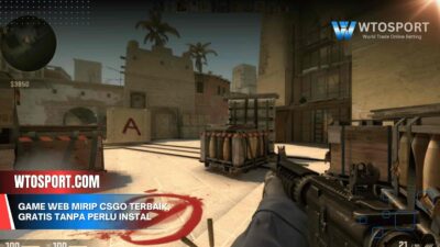 Game Web Mirip CSGO Terbaik, Gratis Tanpa Perlu Instal