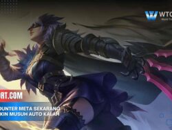 Hero Counter Meta Sekarang MLBB, Bikin Musuh Auto Kalah