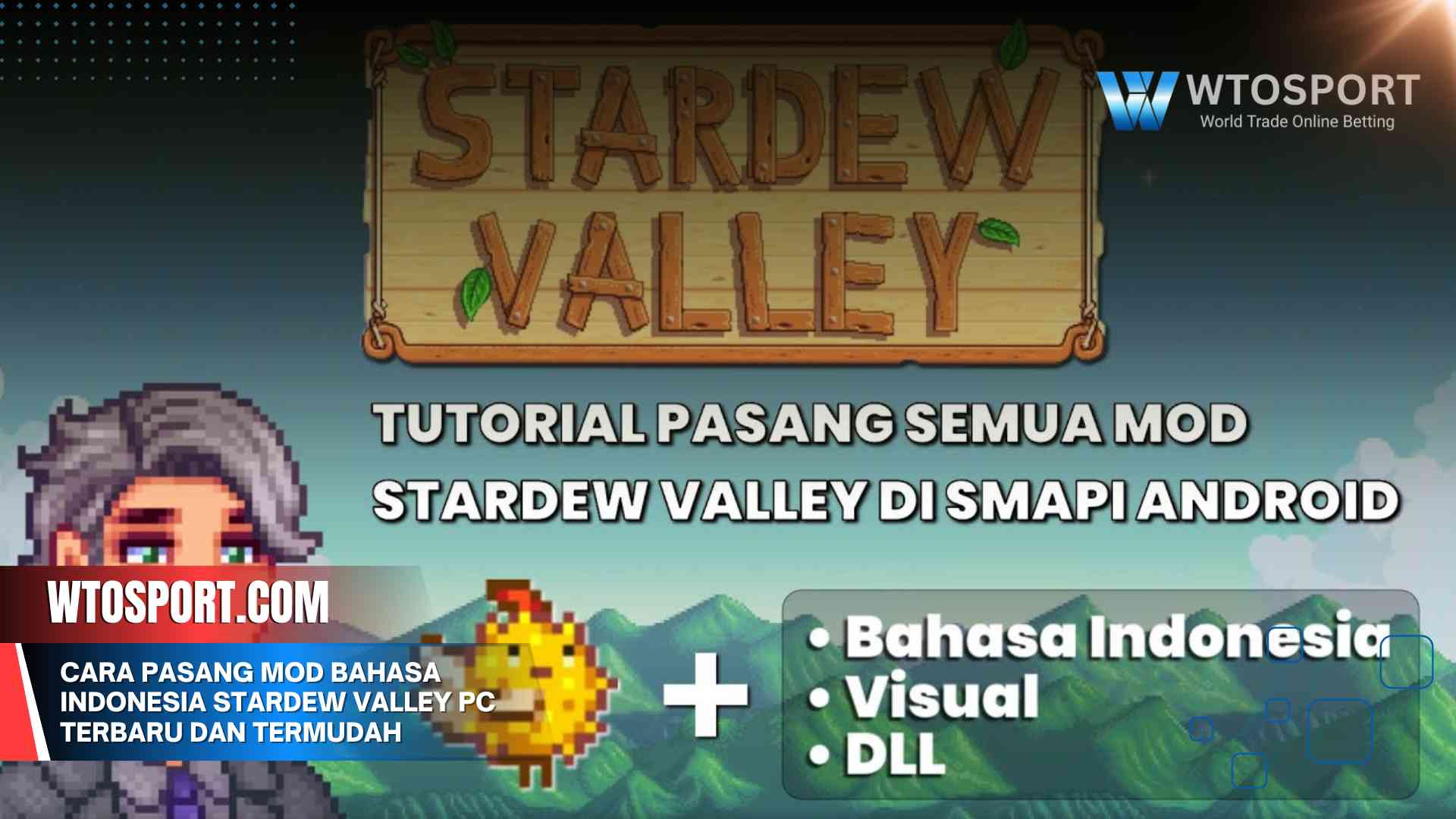 Cara Pasang Mod Bahasa Indonesia Stardew Valley PC Terbaru dan Termudah