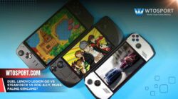 Duel: Lenovo Legion Go vs Steam Deck vs ROG Ally, Mana Paling Kencang?