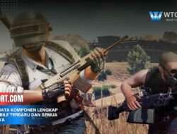Info Senjata Komponen Lengkap PUBG Mobile Terbaru dan Semua Fungsinya