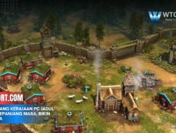 Game Perang Kerajaan PC Jadul Terbaik Sepanjang Masa, Bikin Nostalgia